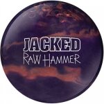Raw Hammer Jacked